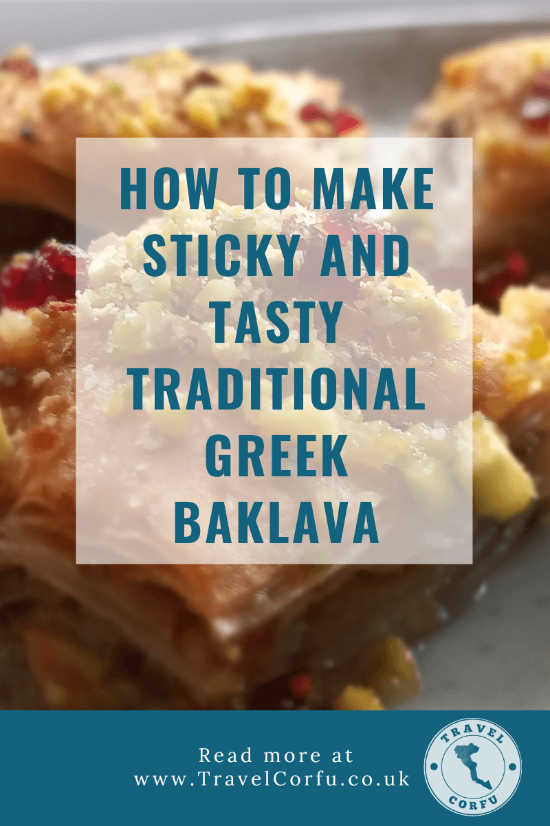 How To Make Sticky And Tasty Traditional Greek Baklava